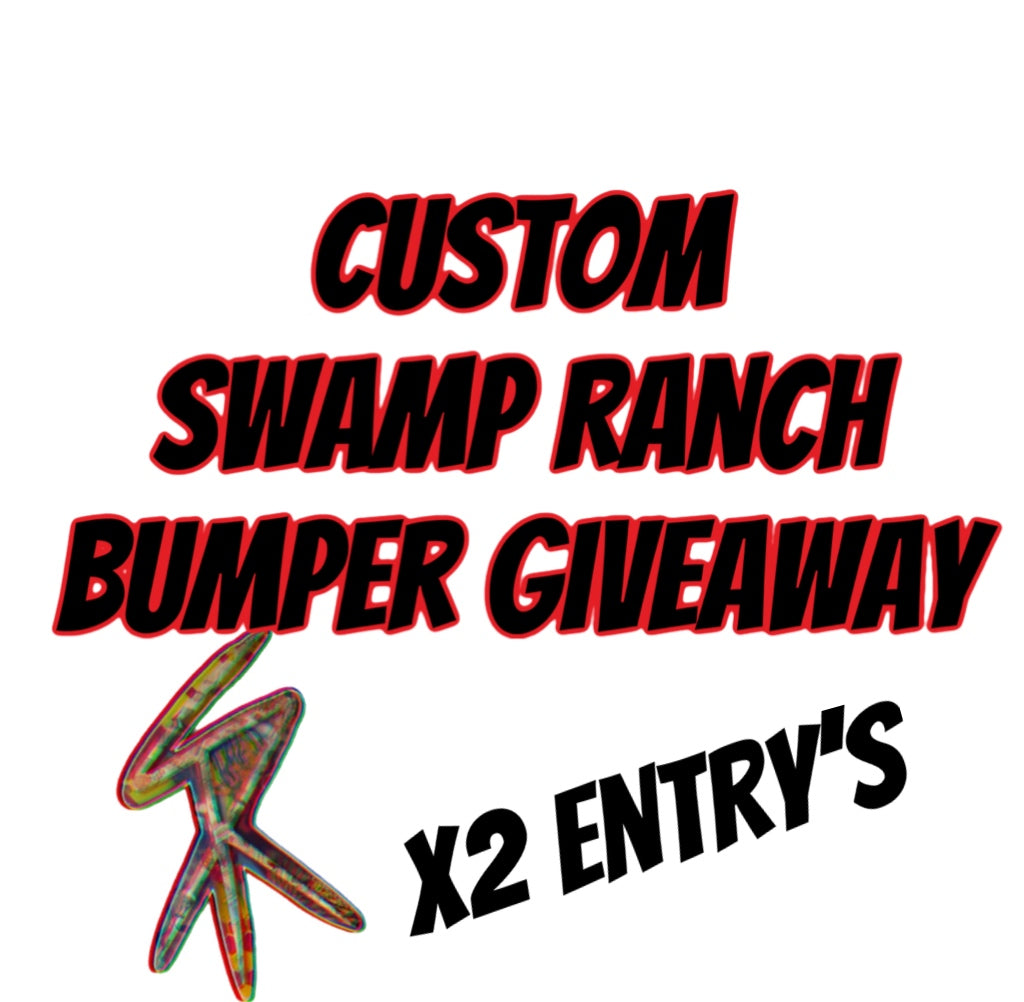 Swamp Ranch Bumper Giveaway